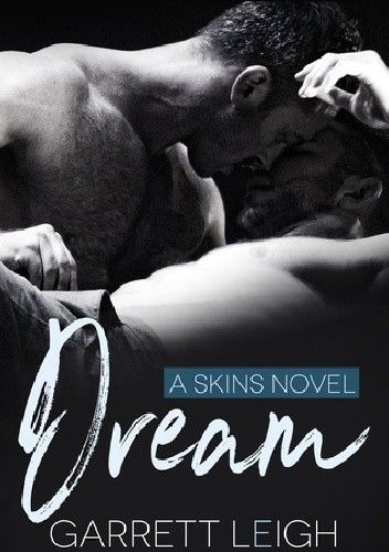 Dream - Garrett Leigh