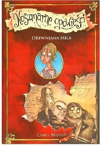 Drewniana mila - Chris Mould