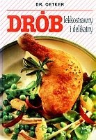 Drób lekkostrawny i delikatny - August Oetker