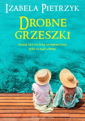 Drobne grzeszki - Izabela Pietrzyk