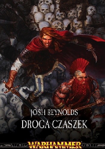 Droga Czaszek - Josh Reynolds