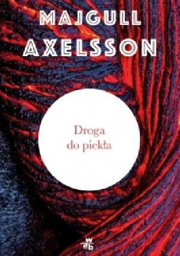 Droga do piekła - Majgull Axelsson