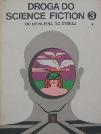 Droga do science fiction. Od Heinleina do dzisiaj - Roger Zelazny