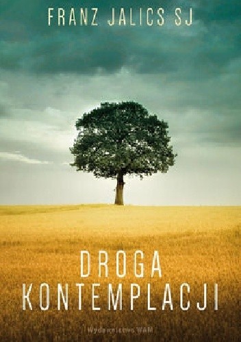 Droga Kontemplacji - Franz Jalics