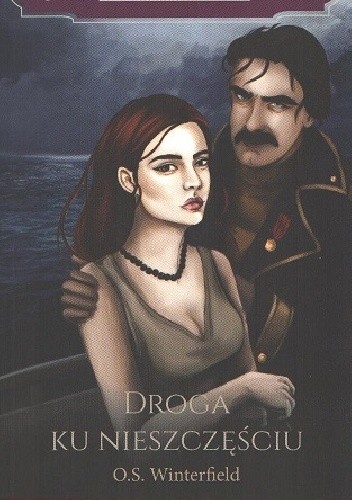 Droga ku nieszczęściu - O.S. Winterfield