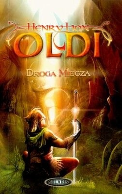 Droga miecza - Henry Lion Oldi