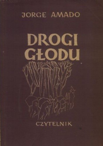 Drogi głodu - Jorge Amado