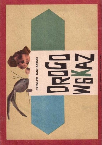 Drogowskaz - Czesław Janczarski