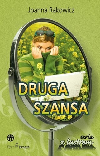 Druga szansa - Joanna Rakowicz