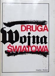 Druga wojna światowa - praca zbiorowa