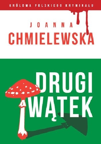 Drugi wątek - Joanna Chmielewska