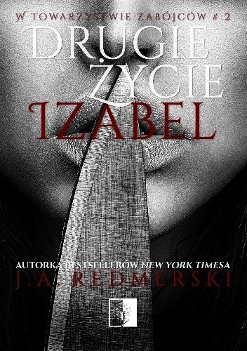 Drugie życie Izabel - J.A. Redmerski