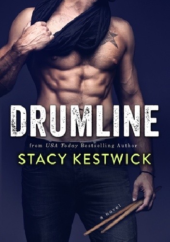 Drumline - Stacy Kestwick