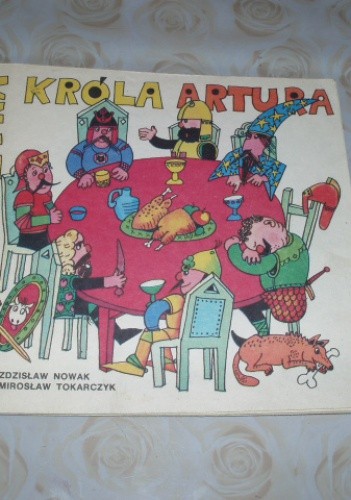 Drużyna króla Artura - Zdzisław Nowak