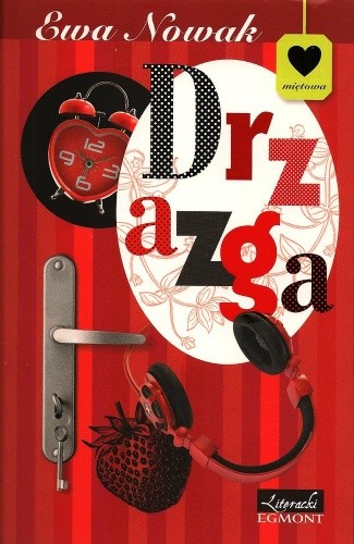 Drzazga - Ewa Nowak