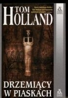 Drzemiący w piaskach - Tom Holland