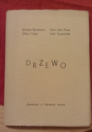 Drzewo - Charles Pierre Baudelaire
