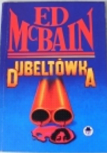 Dubeltówka - Ed McBain