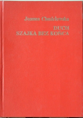 Duch. Szajka bez końca - Joanna Chmielewska