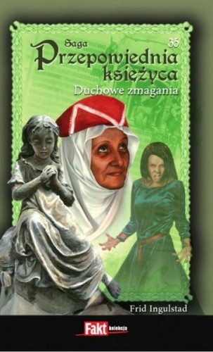 Duchowe zmagania - Frid Ingulstad