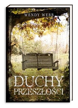 Duchy przeszłości - Wendy Webb