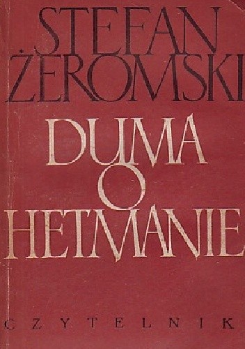Duma o hetmanie i inne opowiadania - Stefan Żeromski