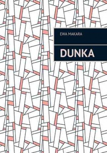 Dunka - Makara Ewa