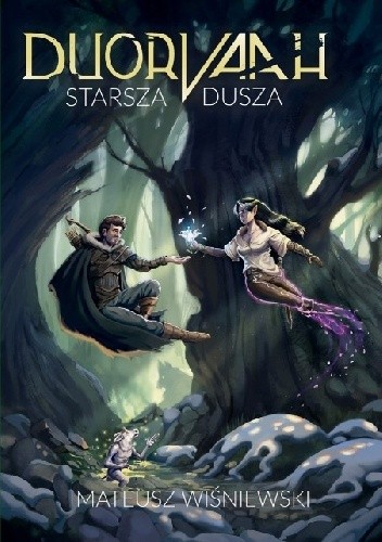 DUOR VAAH - Starsza Dusza tom 2 - Mateusz Wiśniewski