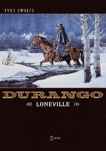 Durango #07: Loneville - Yves Swolfs