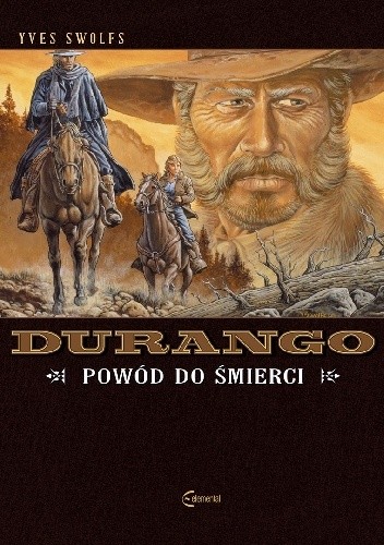 Durango #08: Powód do śmierci - Yves Swolfs