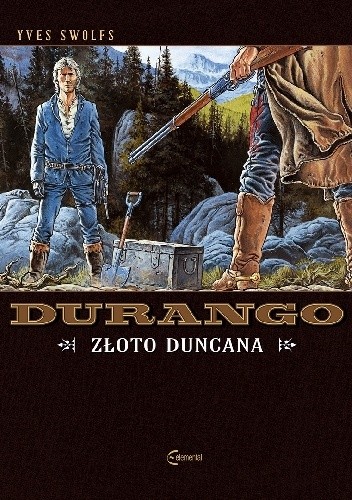 Durango #09: Złoto Duncana - Yves Swolfs