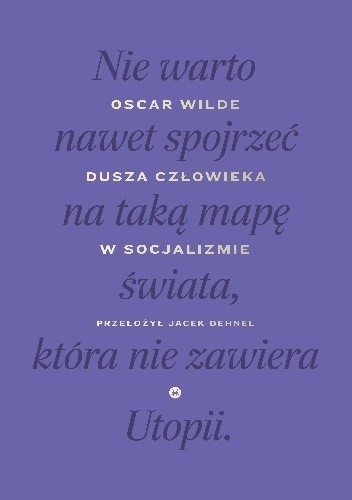 Dusza człowieka w socjalizmie - Oscar Wilde
