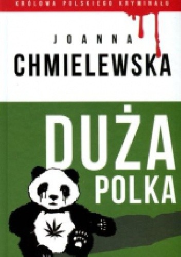 Duża polka - Joanna Chmielewska