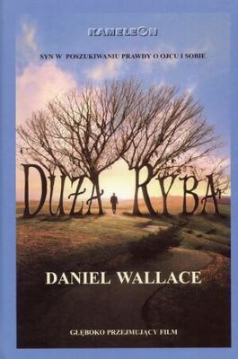 Duża ryba - Daniel Wallace
