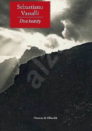 Dva kostely - Sebastiano Vassalli