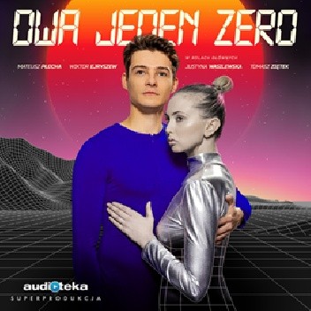 Dwa Jeden Zero - Mateusz Płocha