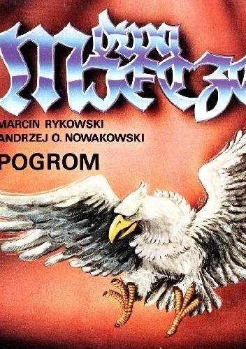 Dwa Miecze: Pogrom - Andrzej Olaf Nowakowski
