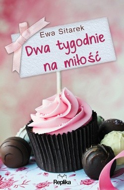 Dwa tygodnie na miłość - Ewa Sitarek