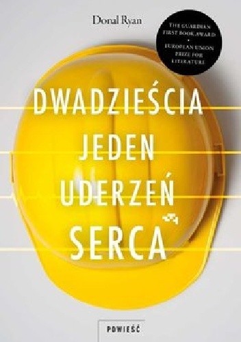 Dwadzieścia jeden uderzeń serca - Donal Ryan