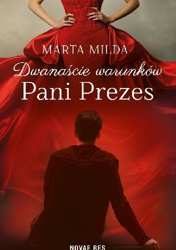Dwanaście warunków Pani Prezes - Marta Milda