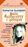 Dwie dziewczyny i chłopak - Katherine Alice Applegate