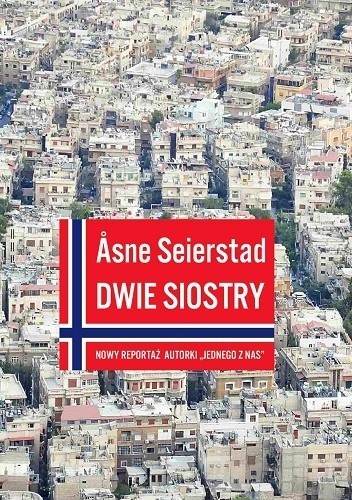 Dwie siostry - Åsne Seierstad