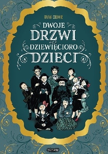 Dwoje drzwi i dziewięcioro dzieci - Anna Ciddor