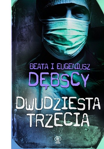 Dwudziesta trzecia - Eugeniusz Dębski