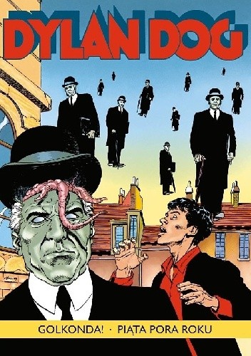Dylan Dog: Golkonda! Piąta pora roku. - Tiziano Sclavi
