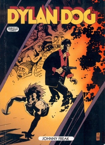 Dylan Dog: Johnny Freak - Tiziano Sclavi