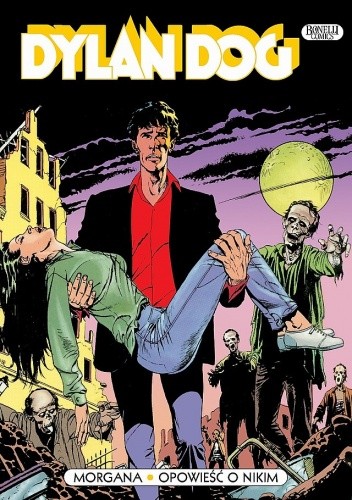 Dylan Dog: Morgana. Opowieść o nikim - Tiziano Sclavi