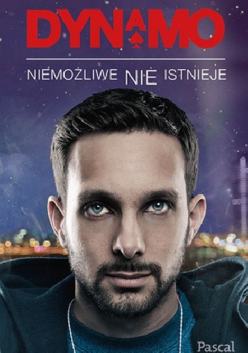 Dynamo - Niemożliwe nie istnieje - Steven Frayne