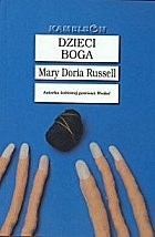 Dzieci Boga - Mary Doria Russell