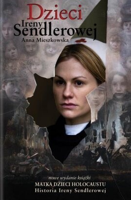 Dzieci Ireny Sendlerowej - Anna Mieszkowska